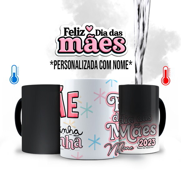 Caneca Mágica Dia das Mães Minha Rainha com Nome