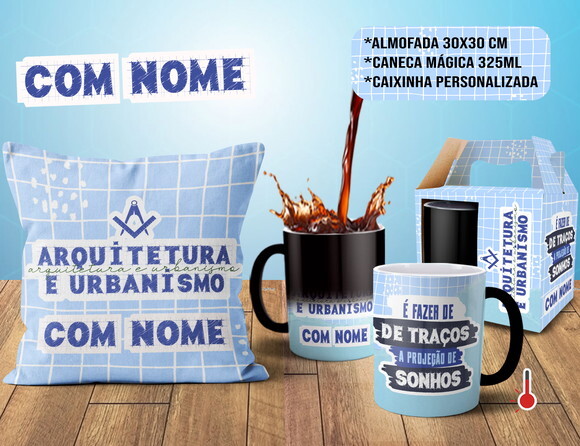 Caneca Mágica e Almofada Arquitetura e Urbanismo nome