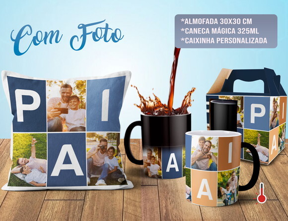 Caneca Mágica e Almofada Dia dos Pais com 5 fotos + Caixinha