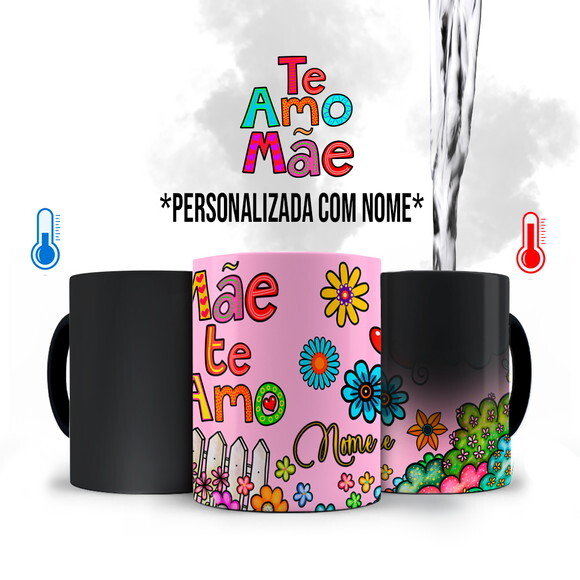 Caneca Mágica Mãe Te Amo com Nome Personalizado