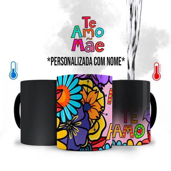 Caneca Mágica Mãe Te Amo Florida com Nome Personalizado