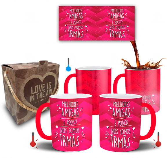 Caneca Mágica Melhores Amigas É pouco nós Somos Irmãs