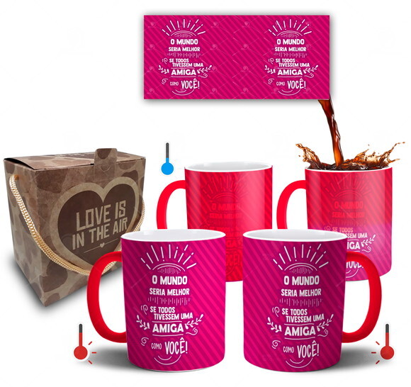 Caneca Mágica Melhores Amigas o Mundo Seria Melhor