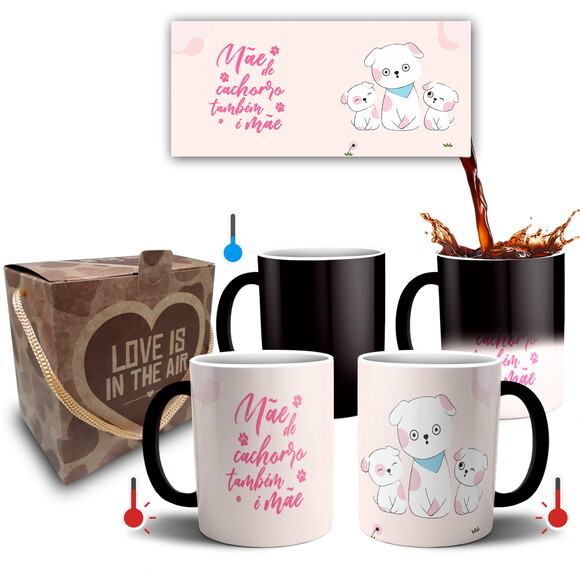 Caneca Mágica Presente Mãe de Cachorro Pet + Caixa - mod 037