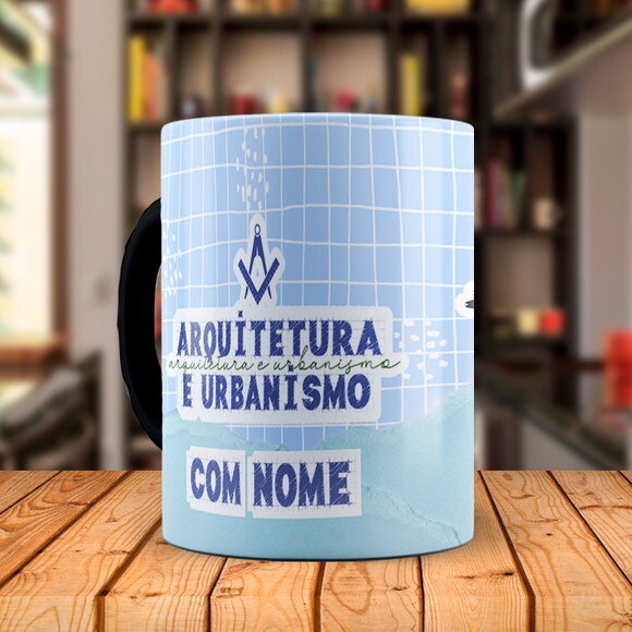 Caneca Mágica Profissão Arquitetura e Urbanismo com Nome