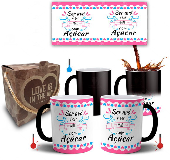 Caneca Mágica Ser Avó é Ser Mãe de Açúcar