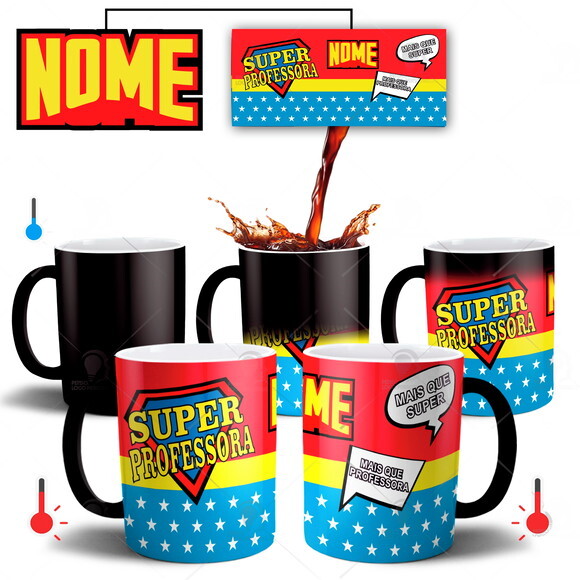 Caneca Mágica Super Professora com Nome Personalizado