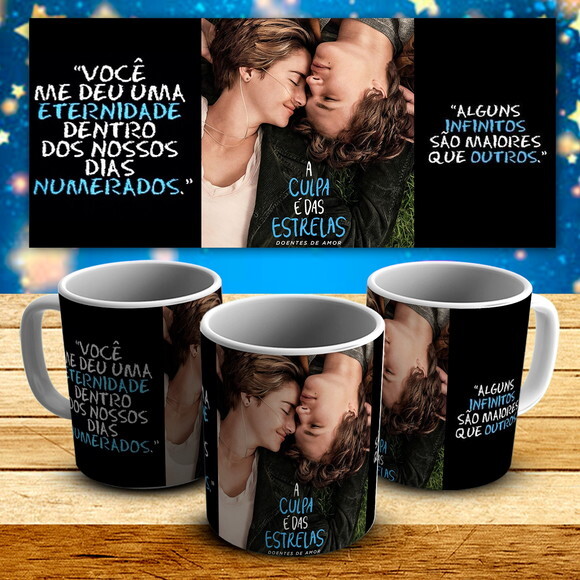 Caneca Personalizada Filme A culpa é das Estrelas #1!
