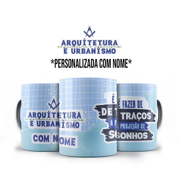 Caneca Profissão Arquitetura e Urbanismo com Nome