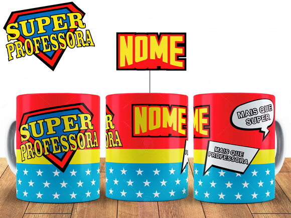 Caneca Super Professora com Nome Personalizado