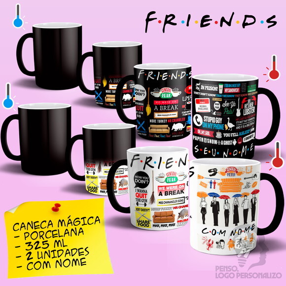 Kit 2 Canecas Mágicas Série Friends com nome