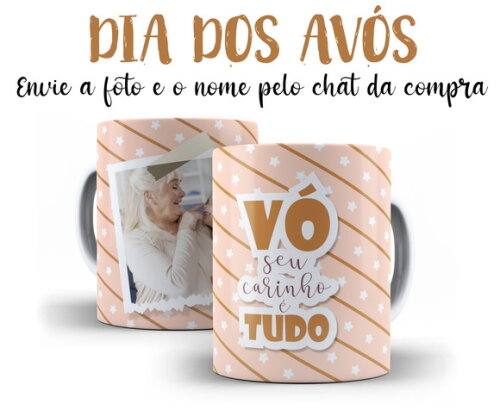 Caneca Dia dos Avós Vó seu carinho é Tudo