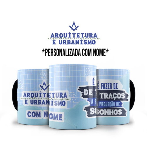 Caneca e Almofada Arquitetura e Urbanismo com Nome