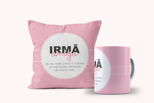 Caneca e Almofada Personalizada irmã Amiga