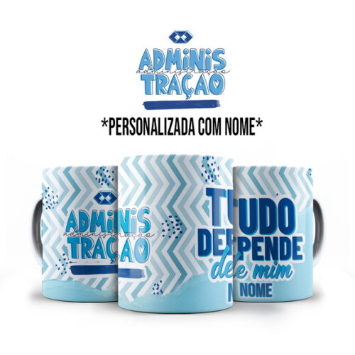 Caneca e Almofada Profissão Administração com Nome