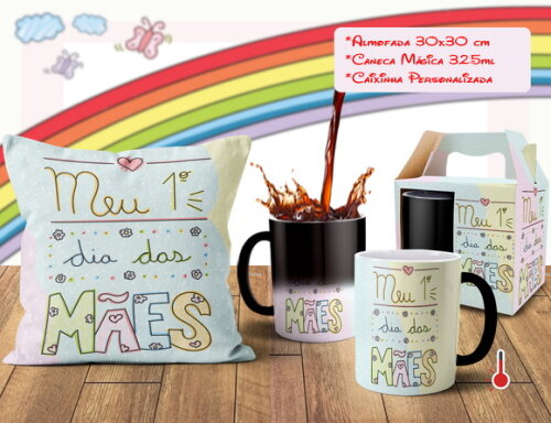 Caneca Mágica + Almofada Meu Primeiro dia das Mães