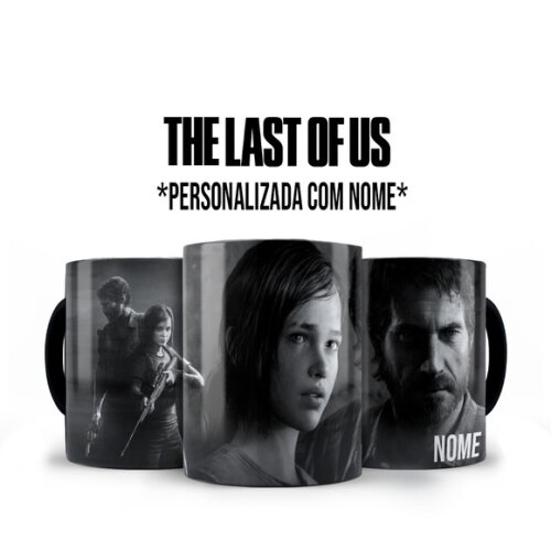 Caneca Mágica + Kit Personalizado The Last Of Us com Nome