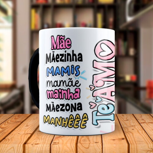 Caneca Mágica Dia das Mães Frases com Nome Personalizado