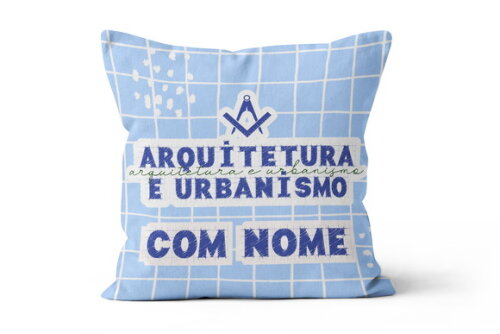 Caneca Mágica e Almofada Arquitetura e Urbanismo nome