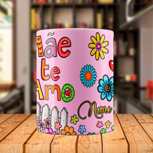 Caneca Mágica Mãe Te Amo com Nome Personalizado