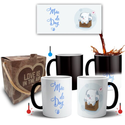 Caneca Mágica Presente Mãe de Dog Pet + Caixa - mod 039