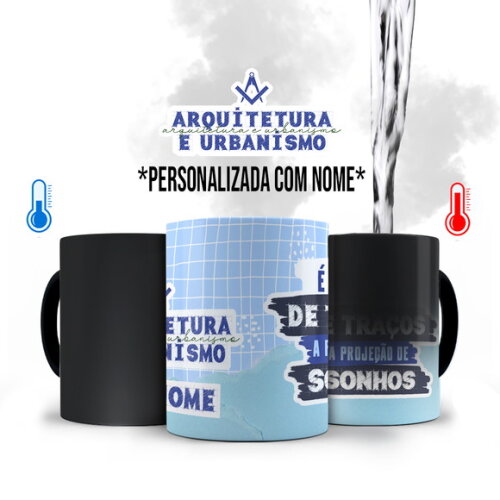 Caneca Mágica Profissão Arquitetura e Urbanismo com Nome