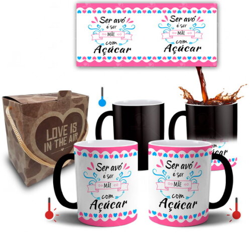 Caneca Mágica Ser Avó é Ser Mãe de Açúcar
