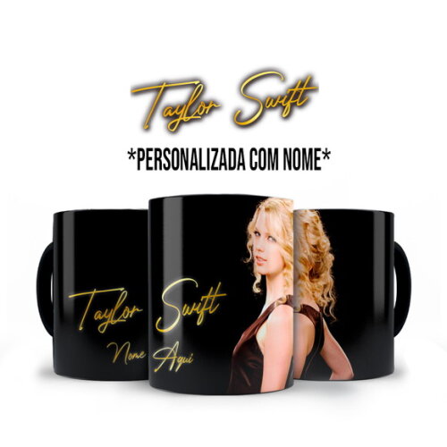 Caneca Personalizada Cantora Taylor Swift com Nome