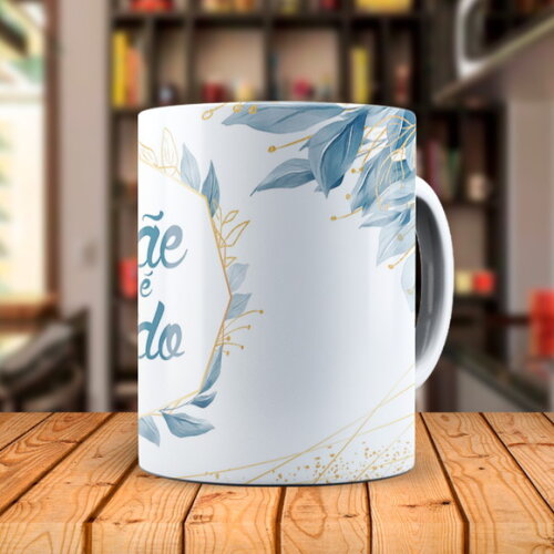 Caneca Personalizada Florida Mãe Você é Tudo