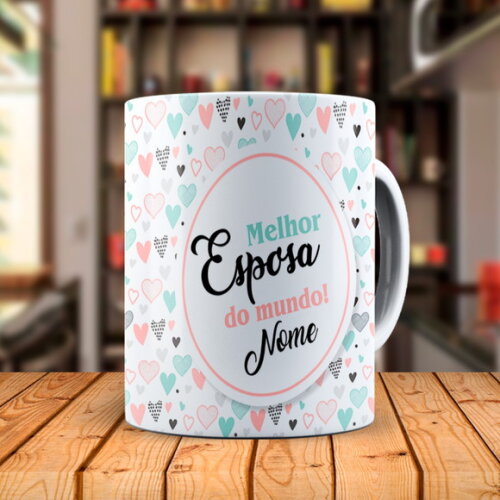 Caneca Personalizada Melhor Esposa do Mundo com Nome