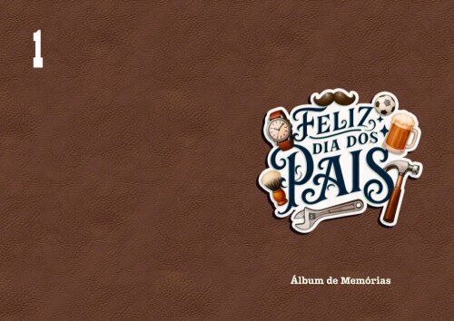 Álbum de Memórias Personalizado para o Dia dos Pais com Fotos