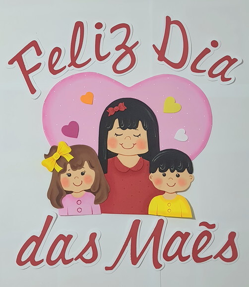 Dia das Mães - Mãe e Filhos Completo Painel em Eva