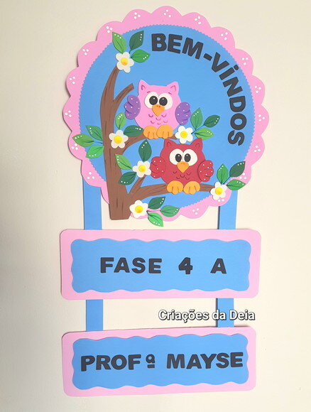 Placa de Eva para Porta Bem Vindos Sala de Aula Tema Coruja