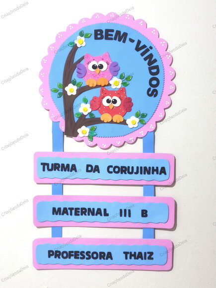 Placa de Eva para Porta Bem Vindos Sala de Aula Tema Coruja