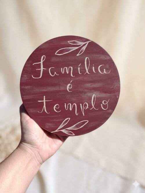 Placa Decorativa Família É Templo Madeira Pinus Pintado À Mão 20cm