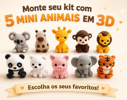 5 MINI ANIMAIS TRICO EM 3D