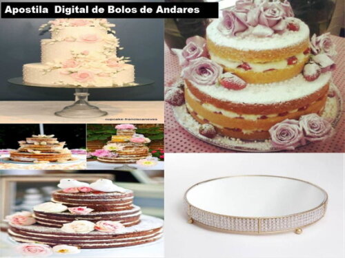 Apostila Digital Aprenda a Fazer Bolos de Andares !!!