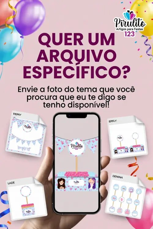 Arquivos editáveis em Studio Silhouette e/ ou PDF para você criar festas incríveis!
