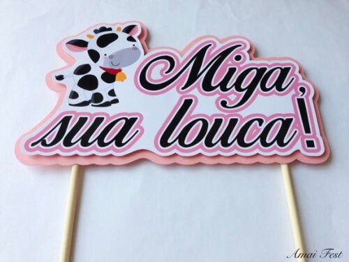 Topo de Bolo 3d - Miga Sua Louca