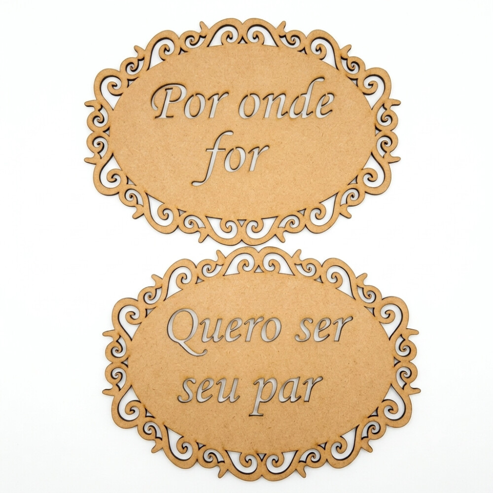 Par de Placas Por onde for quero ser seu par