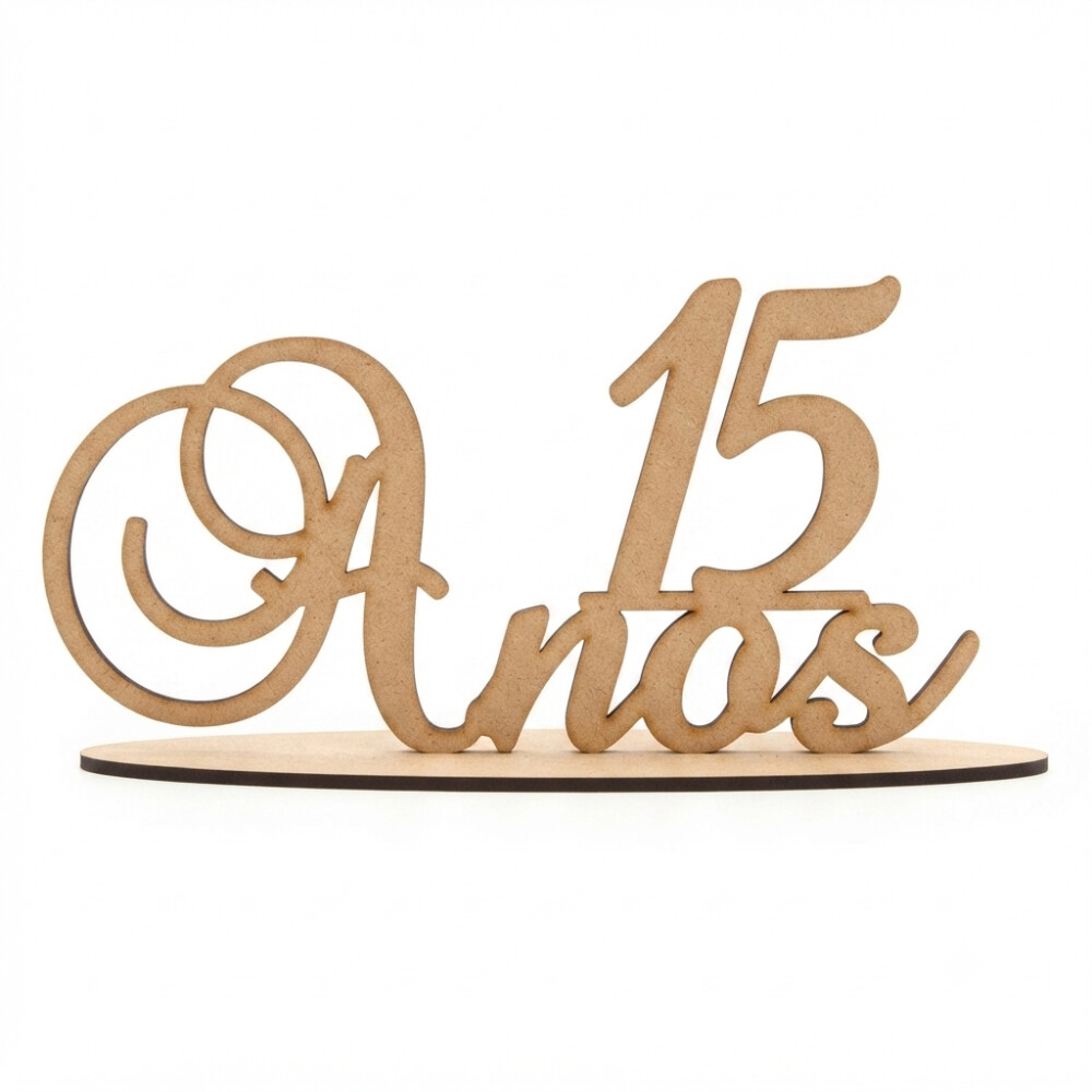 Topo de bolo 15 anos em MDF