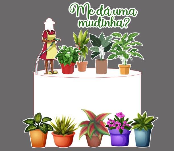 Topo de Bolo Me da Uma Mudinha ? -Studio