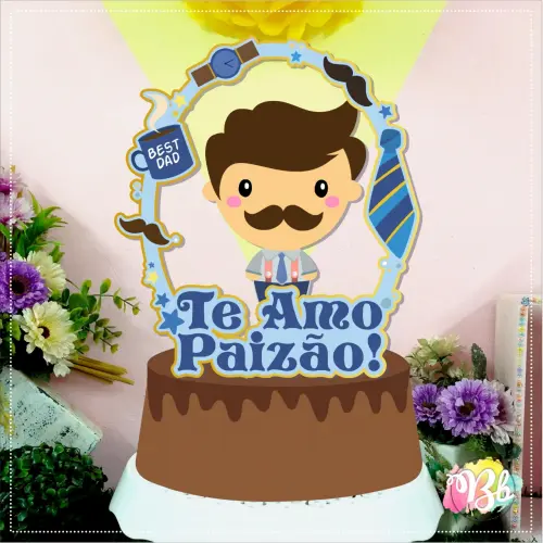 Topo de Bolo Te Amo Paizão - Studio