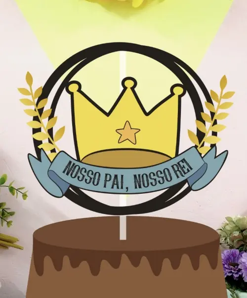 Topo de Bolo Nosso Pai, Nosso Rei - Studio