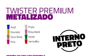 TWISTER METALIZADO PREMIUM  10
