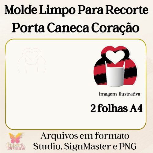 Arquivo de Corte Molde Limpo - Porta Caneca Coração - Studio, Signmaster e PNG