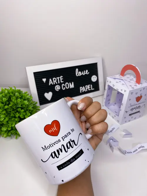 AQUIVO DIGITAL CAIXA CANECA MOTIVOS PARA TE AMAR