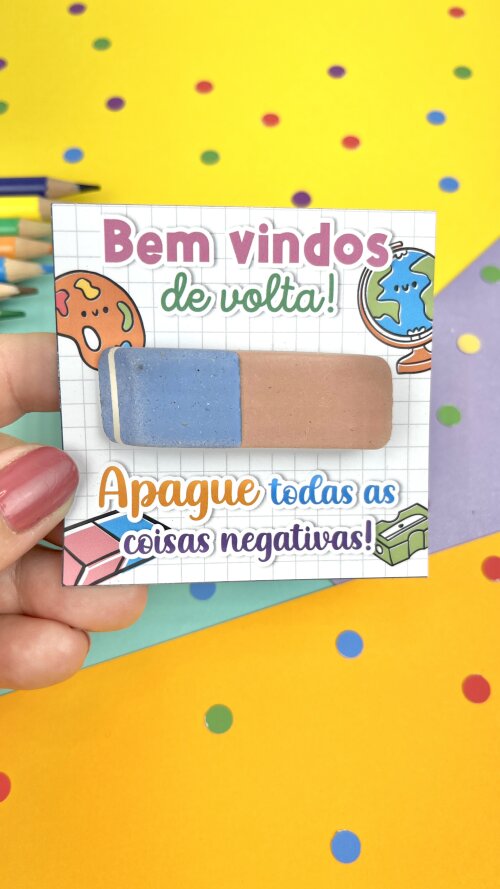 Arquivo Digital Card Borracha -Volta às Aulas