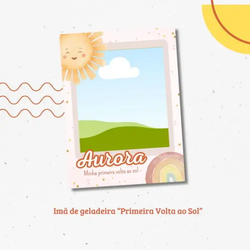 Imã de Geladeira Minha Primeira Volta ao Sol