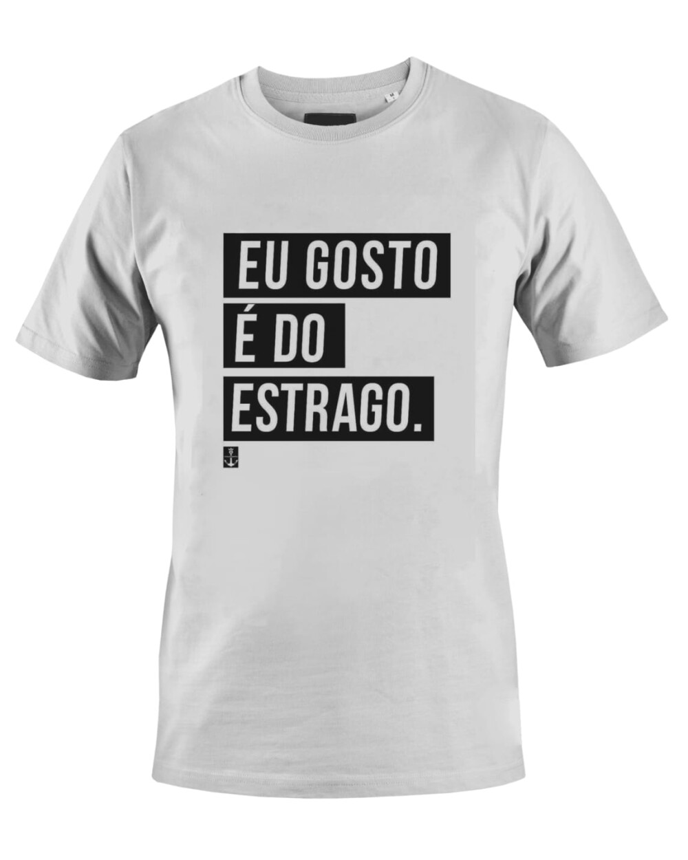 Camiseta Camisa Eu Gosto é do estrago
